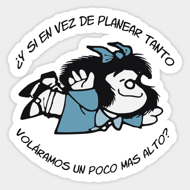 Mas alto Sticker by ChicaRika